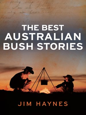 cover image of The Best Australian Bush Stories